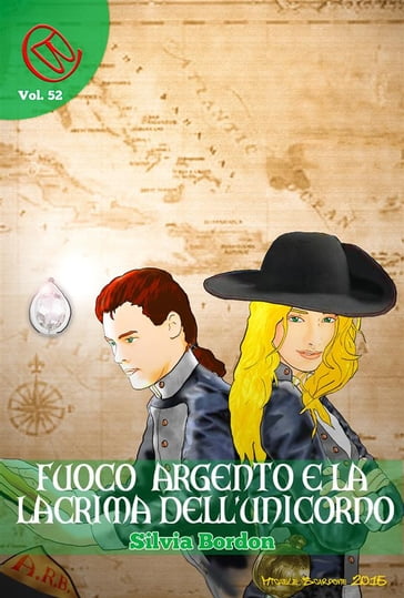 Fuoco Argento e la lacrima dell'Unicorno - Marco Barbaro - Silvia Bordon