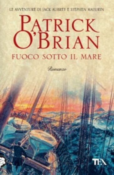 Fuoco sotto il mare - Patrick O