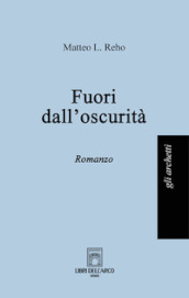 Fuori dall oscurità