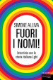 Fuori i nomi! Intervista con la storia italiana Lgbt