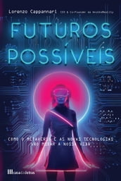 Futuros Possíveis: O Metaverso
