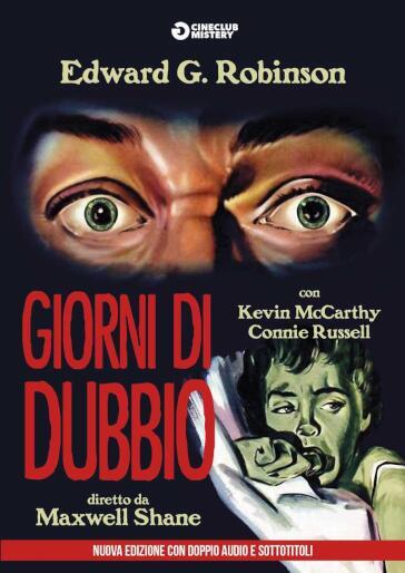 GIORNI DI DUBBIO (DVD)(nuova edizione rimasterizzata) - Maxwell Shane