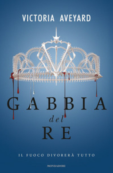 Gabbia del re - Victoria Aveyard