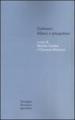 Gadamer: bilanci e prospettive. Atti del Convegno svolto in collaborazione con l Istituto italiano per gli studi filosofici (Bologna , 13-15 marzo 2003)