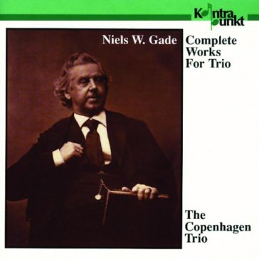 Gade: complete works for trio - Copenhagen Trio The