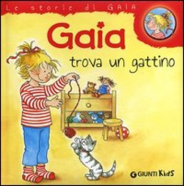 Gaia trova un gattino - Liane Schneider