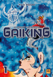 Gaiking. Il robot guerriero. 1.