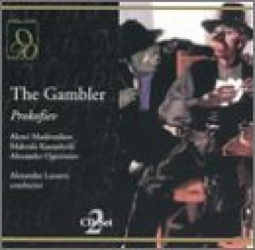 Gambler - Sergei Prokofiev