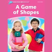 Game of Shapes, A