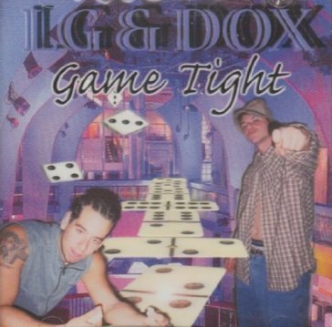 Game tight - LG & DOX