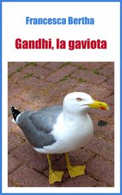 Gandhi, la gaviota