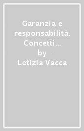 Garanzia e responsabilità. Concetti romani e dogmatiche attuali