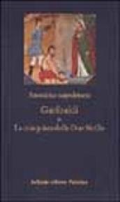 Garibaldi o La conquista delle Due Sicilie