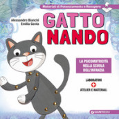 Gatto Nando. La psicomotricità nella scuola dell infanzia