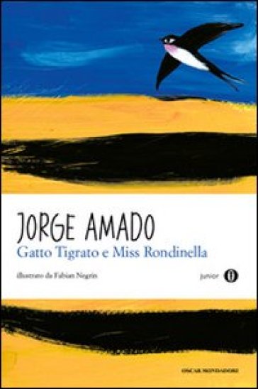 Gatto Tigrato e Miss Rondinella - Jorge Amado