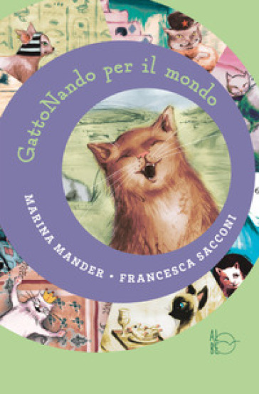 GattoNando per il mondo - Marina Mander - Francesca Sacconi