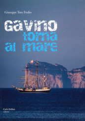 Gavino torna al mare