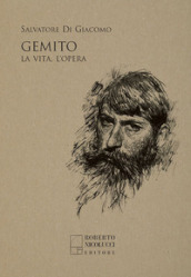 Gemito. La vita, l opera