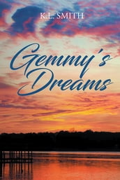 Gemmy s Dreams