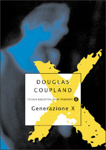 Generazione X - Douglas Coupland