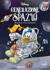 Generazione spazio. Ediz. a colori