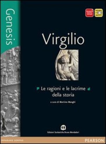 Genesis. Virgilio. Per le Scuole superiori. Con e-book. Con espansione online - Menghi - Gori