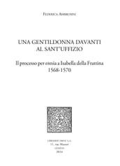 Una Gentildonna davanti al Sant uffizio