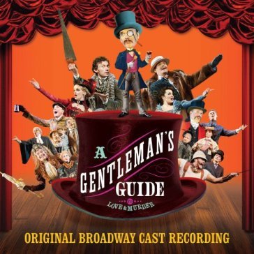 Gentleman's guide to.. - Musical