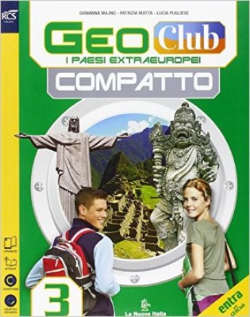 Geoclub compatto. Per la Scuola media. Con e-book. Con espansione online. 3. - Giovanna Majno - Patrizia Motta - Lucia Pugliese