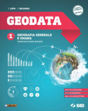 Geodata. Per gli Ist. tecnici e professionali. Ediz. per la scuola. Con e-book. Con espansione online. Vol. 1: Geografia generale e umana-Territori e paesi europei