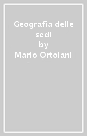 Geografia delle sedi