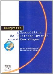 Geografia e geopolitica dell Estremo Oriente