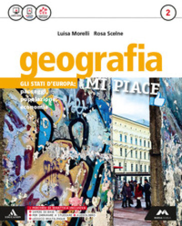 Geografia mi piace. Per la Scuola media. Con e-book. Con 2 espansioni online. Con Libro: Atlante. 2. - Luisa Morelli - Rosa Scelne