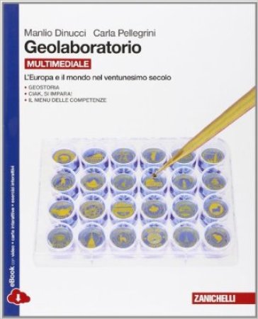 Geolaboratorio. Con e-book. Con espansione online - Manlio Dinucci - Federico Dinucci - Carla Pellegrini