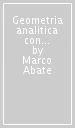 Geometria analitica con elementi di algebra lineare. Con aggiornamento online