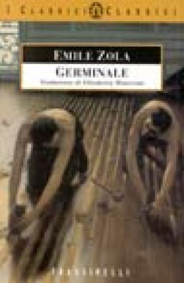 Germinale - Emile Zola