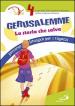 Gerusalemme. La storia che salva. Percorso liturgico per i ragazzi. 4.