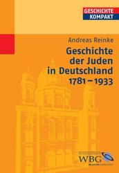 Geschichte der Juden in Deutschland 1781-1933