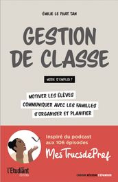 Gestion de classe : mode d emploi ?