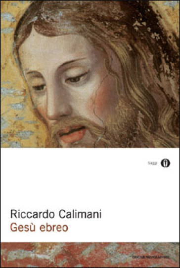 Gesù ebreo - Riccardo Calimani