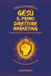 Gesù il primo direttore marketing