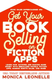 Get Your Book Selling on Fiction Apps