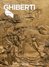 Ghiberti. Ediz. illustrata