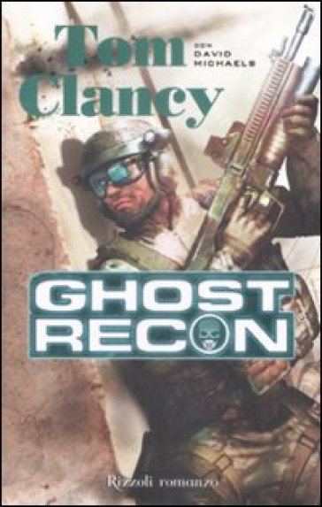 Ghost Recon - Tom Clancy - David Michaels