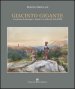Giacinto Gigante e la pittura di paesaggio in Italia dal  600 all 800