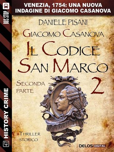 Giacomo Casanova - Il codice San Marco II - Daniele Pisani