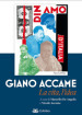 Giano Accame. La vita, l idea