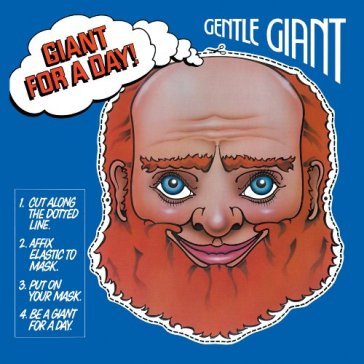 Giant for a day -remast- - Gentle Giant