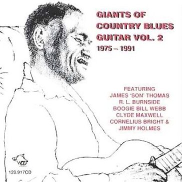 Giants of country blues 2 - R.L.Burniside & O.