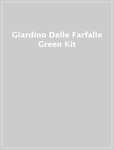 Giardino Delle Farfalle Green Kit